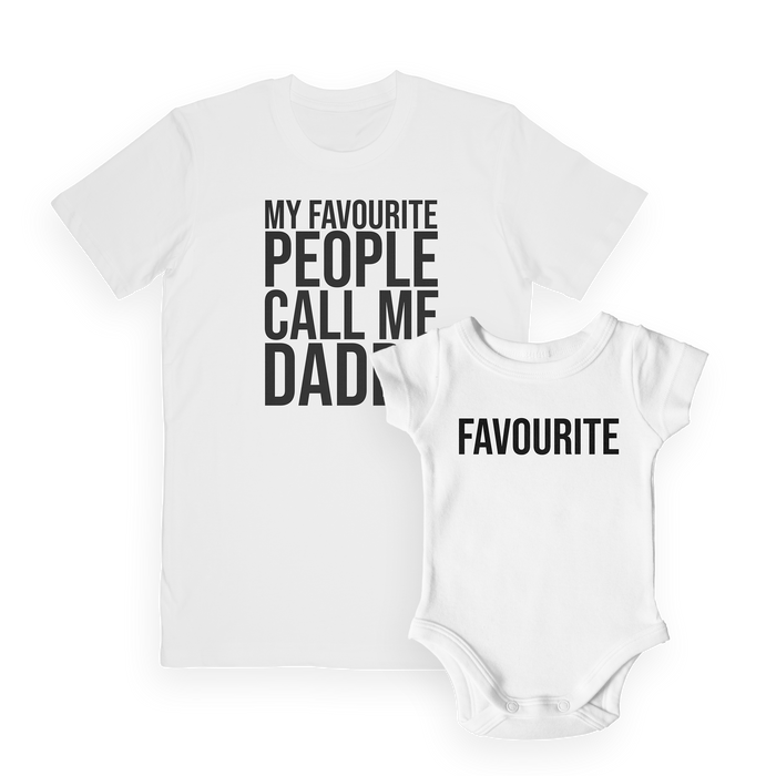 "My Favourite People Call Me..." Dad and Bub Matching Tees